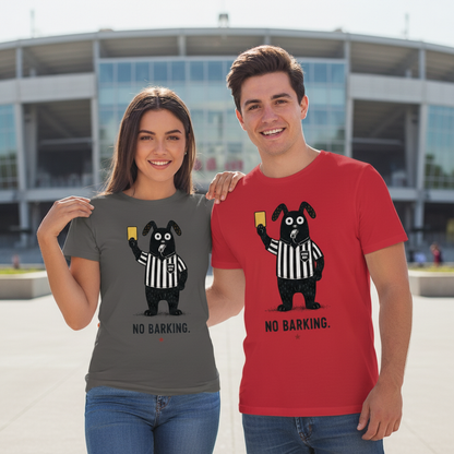 No Barking Funny Soccer Referee Dog Graphic Tee