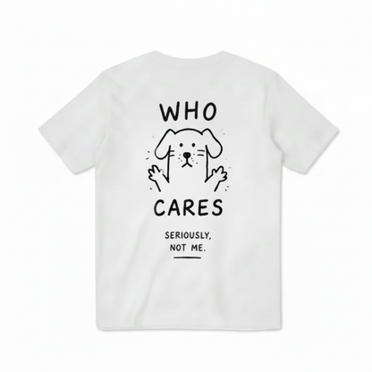 Who Cares Tee