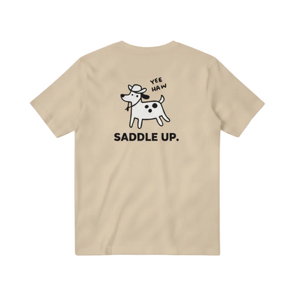 Yee Haw. Saddle Up. Tee
