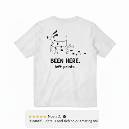 Been Here. Left Prints. Tee