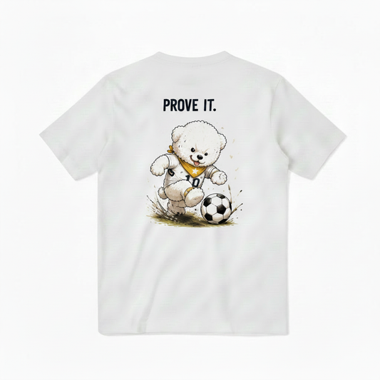 Prove It Fluffy Dog Soccer Graphic Tee