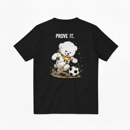 Prove It Fluffy Dog Soccer Graphic Tee