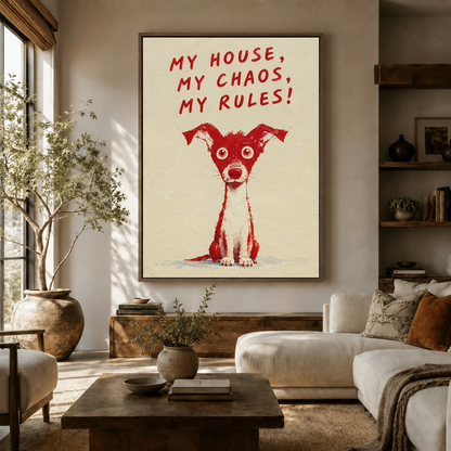 My House My Chaos My Rules large framed painting above white sofa in boho living room