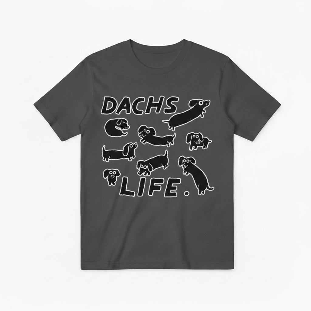 Dachs Life Funny Dachshund Graphic Tee T7127