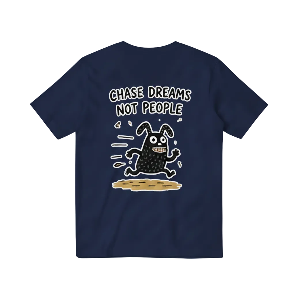 Chase Dreams Not People Tee