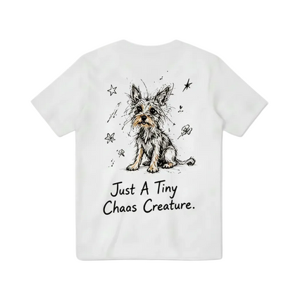 Just A Tiny Chaos Creature Tee