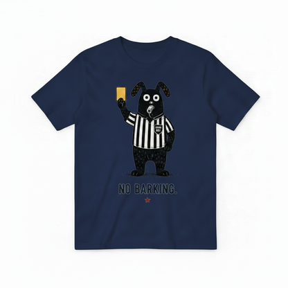 No Barking Funny Soccer Referee Dog Graphic Tee