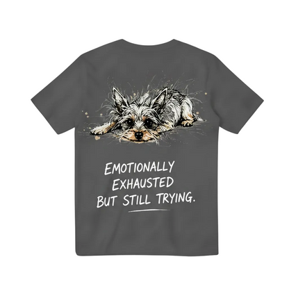 Emotionally Exhausted But Still Trying Tee