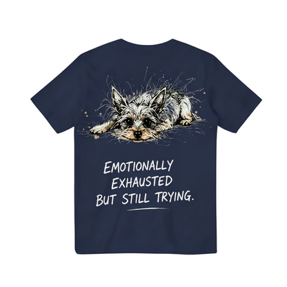 Emotionally Exhausted But Still Trying Tee
