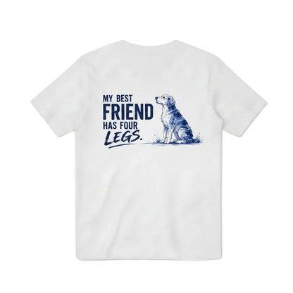 My Best Friend Has Four Legs Dog Graphic Tee