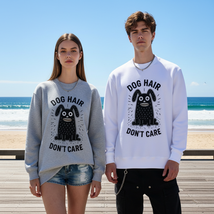 Dog Hair Don't Care Doodle Crewneck C1127