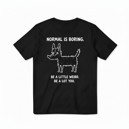 BE A LOT YOU Dog Tee