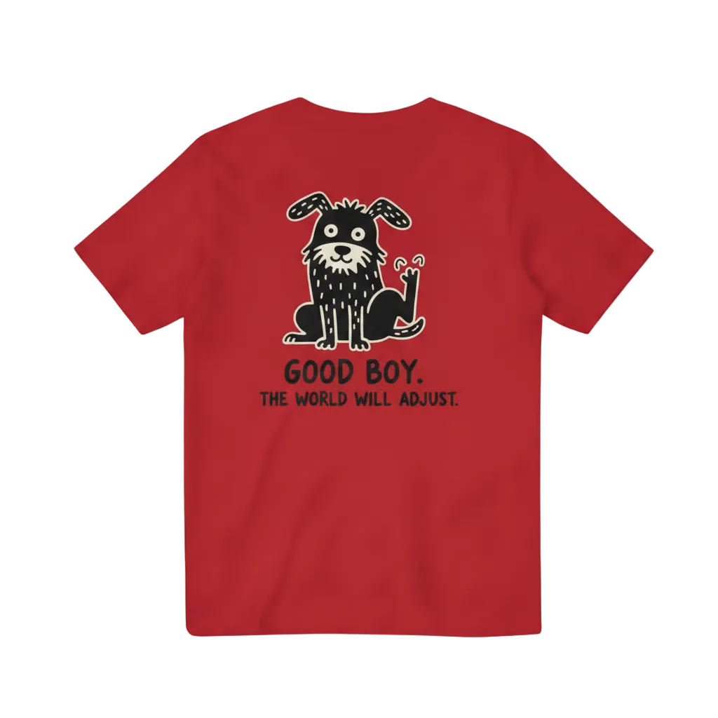 Good Boy. The World Will Adjust. Tee