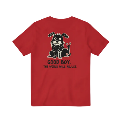 Good Boy. The World Will Adjust. Tee