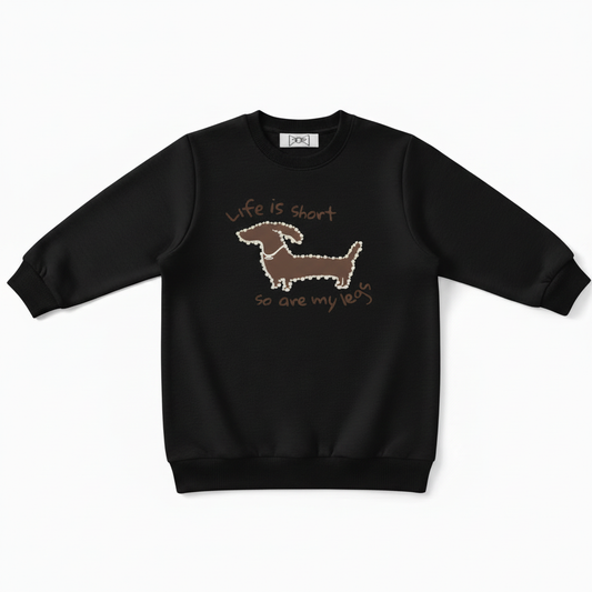 Funny Short Legs Dog Quote Graphic Pet Lover Crewneck C1027