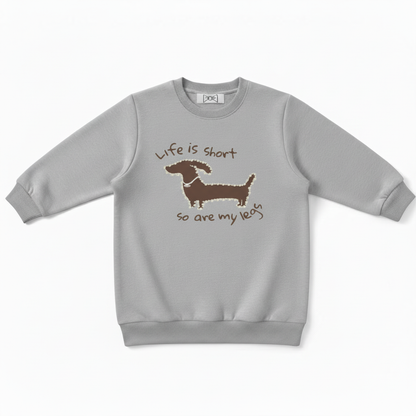 Funny Short Legs Dog Quote Graphic Pet Lover Crewneck C1027