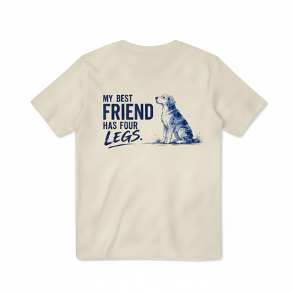 My Best Friend Has Four Legs Dog Graphic Tee