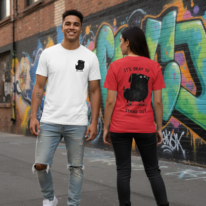 It's Okay to Stand Out Tee