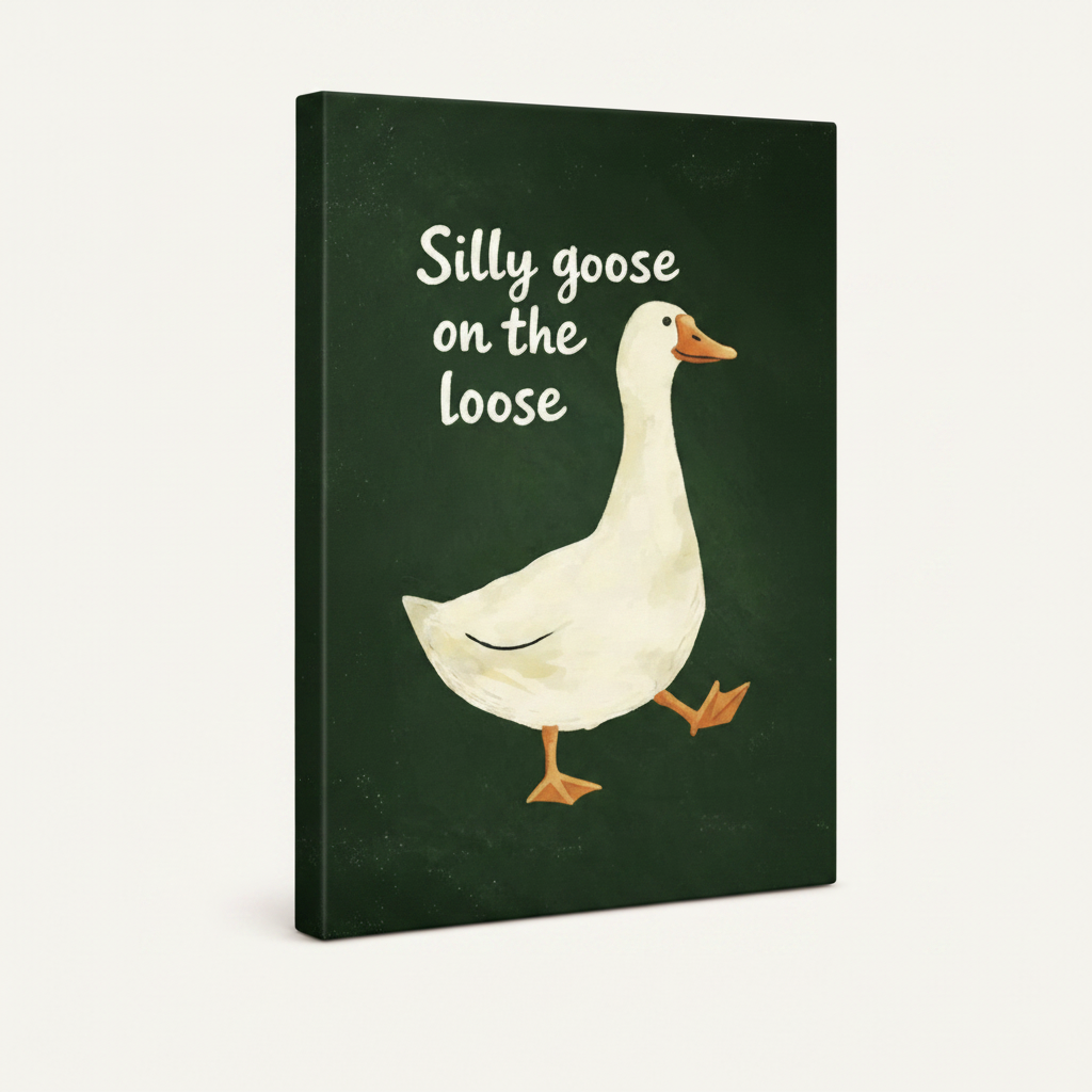 Gallery wrapped silly goose chalkboard canvas print shown at angle on off-white background
