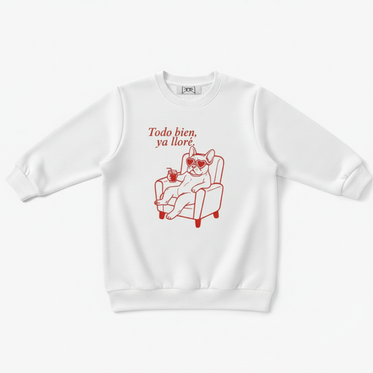 Todo Bien Ya Llore Frenchie Crewneck C1101