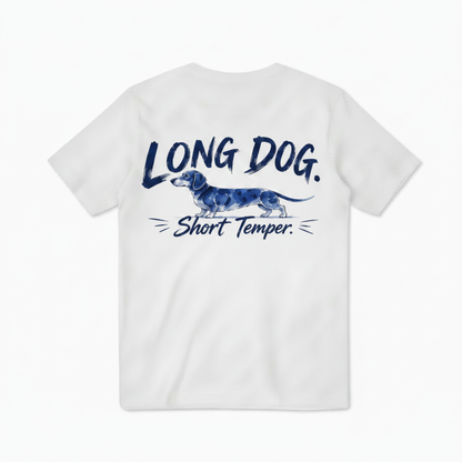 Long Dog Short Temper Dachshund Funny Graphic Tee