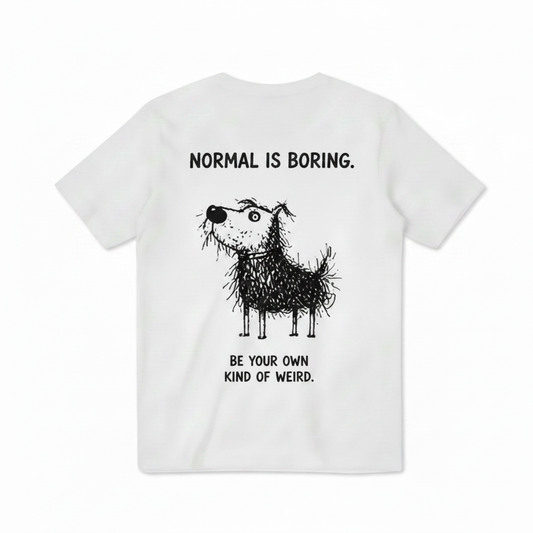 Normal Is Boring Dog Tee