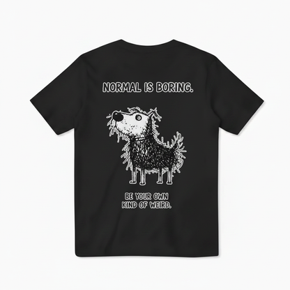 Normal Is Boring Dog Tee