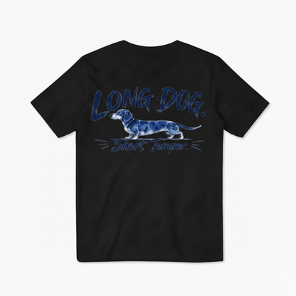 Long Dog Short Temper Dachshund Funny Graphic Tee