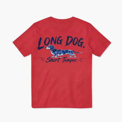 Long Dog Short Temper Dachshund Funny Graphic Tee