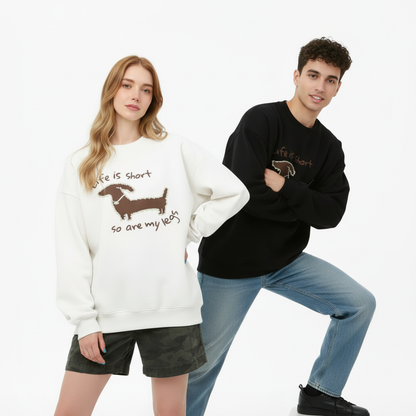 Funny Short Legs Dog Quote Graphic Pet Lover Crewneck C1027