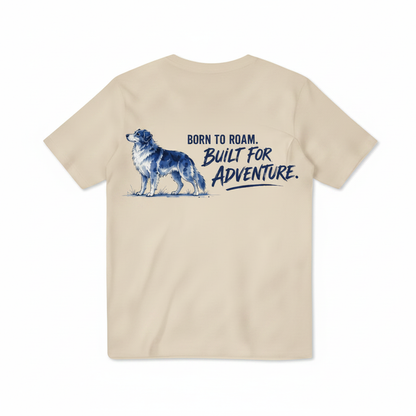 Born to Roam Built for Adventure Aussie Dog Graphic Tee