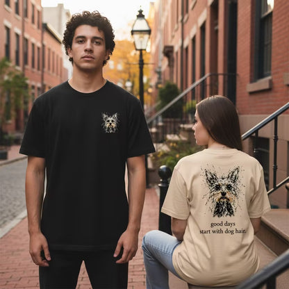 Good Days Start with Dog Hair Tee