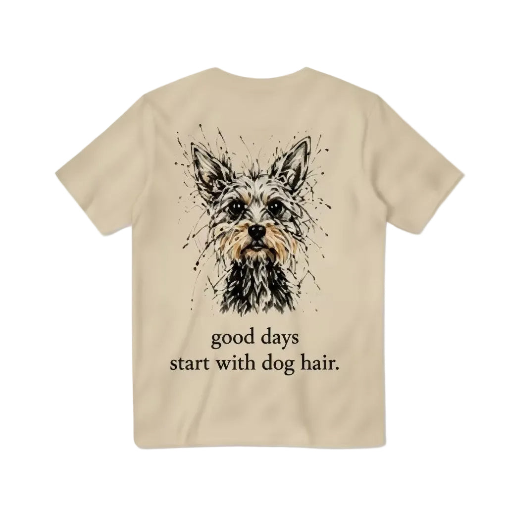 Good Days Start with Dog Hair Tee