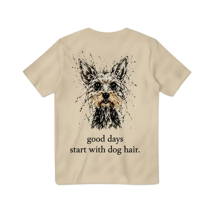 Good Days Start with Dog Hair Tee