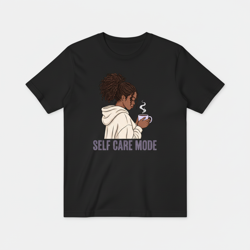 Black Self Care Mode Tee