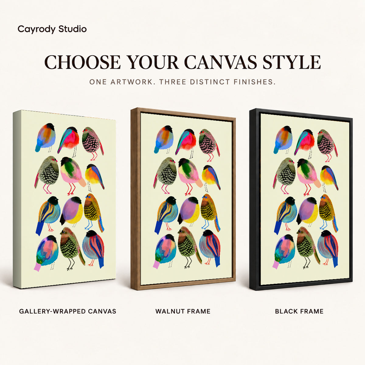 Colorful birds canvas art comparing gallery wrapped canvas, walnut frame, and black frame finishes side by side.