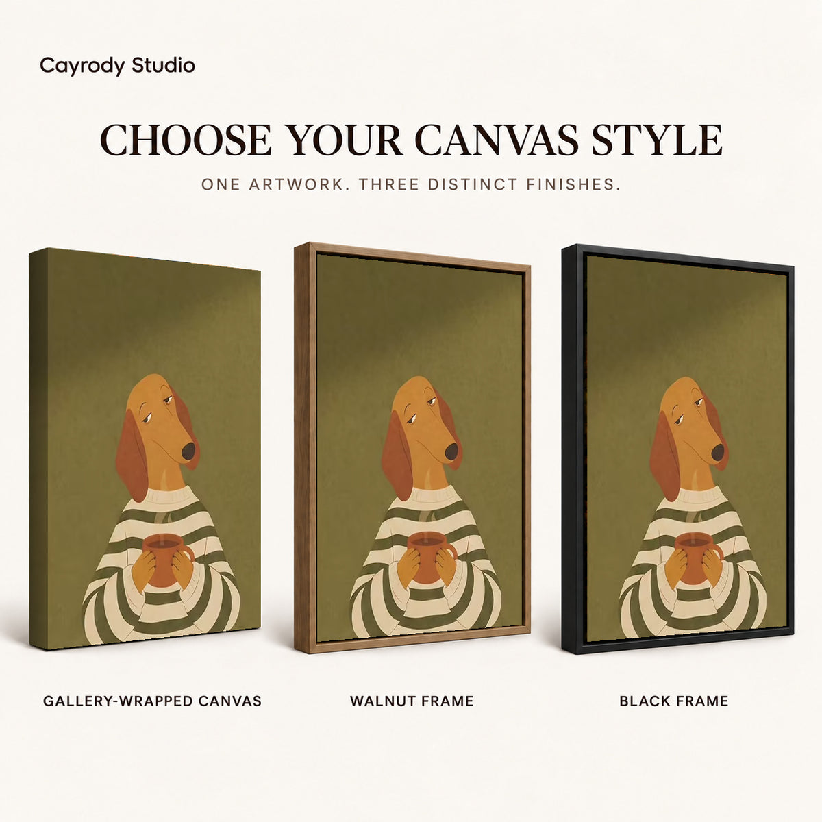 Coffee dog canvas art comparing gallery wrapped canvas, walnut frame, and black frame finishes side by side.