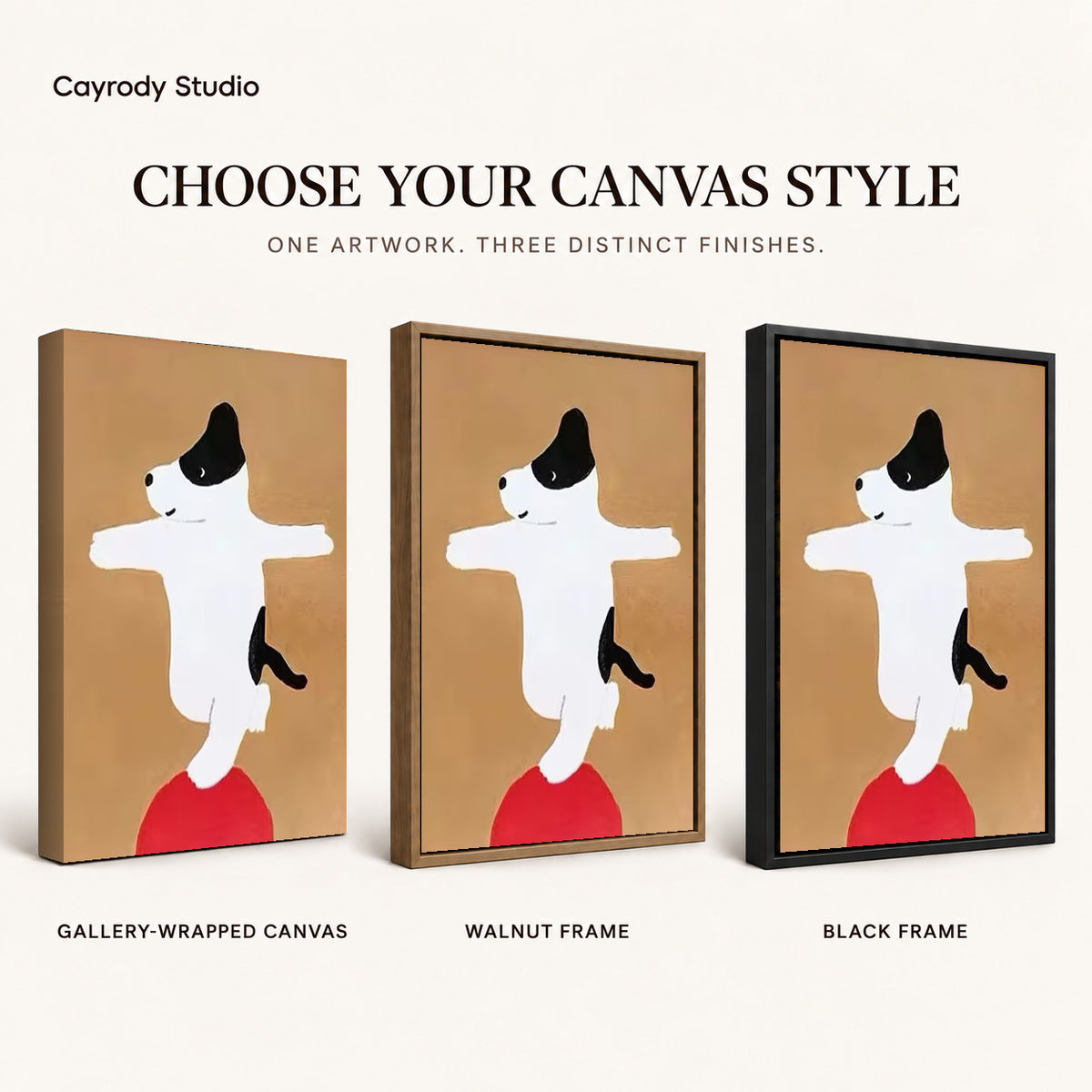Balancing dog canvas art comparing gallery wrapped canvas, walnut frame, and black frame finishes side by side.