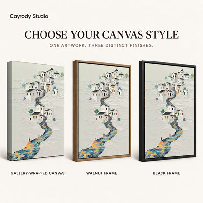Hillside village canvas art comparing gallery wrapped canvas, walnut frame, and black frame finishes side by side.
