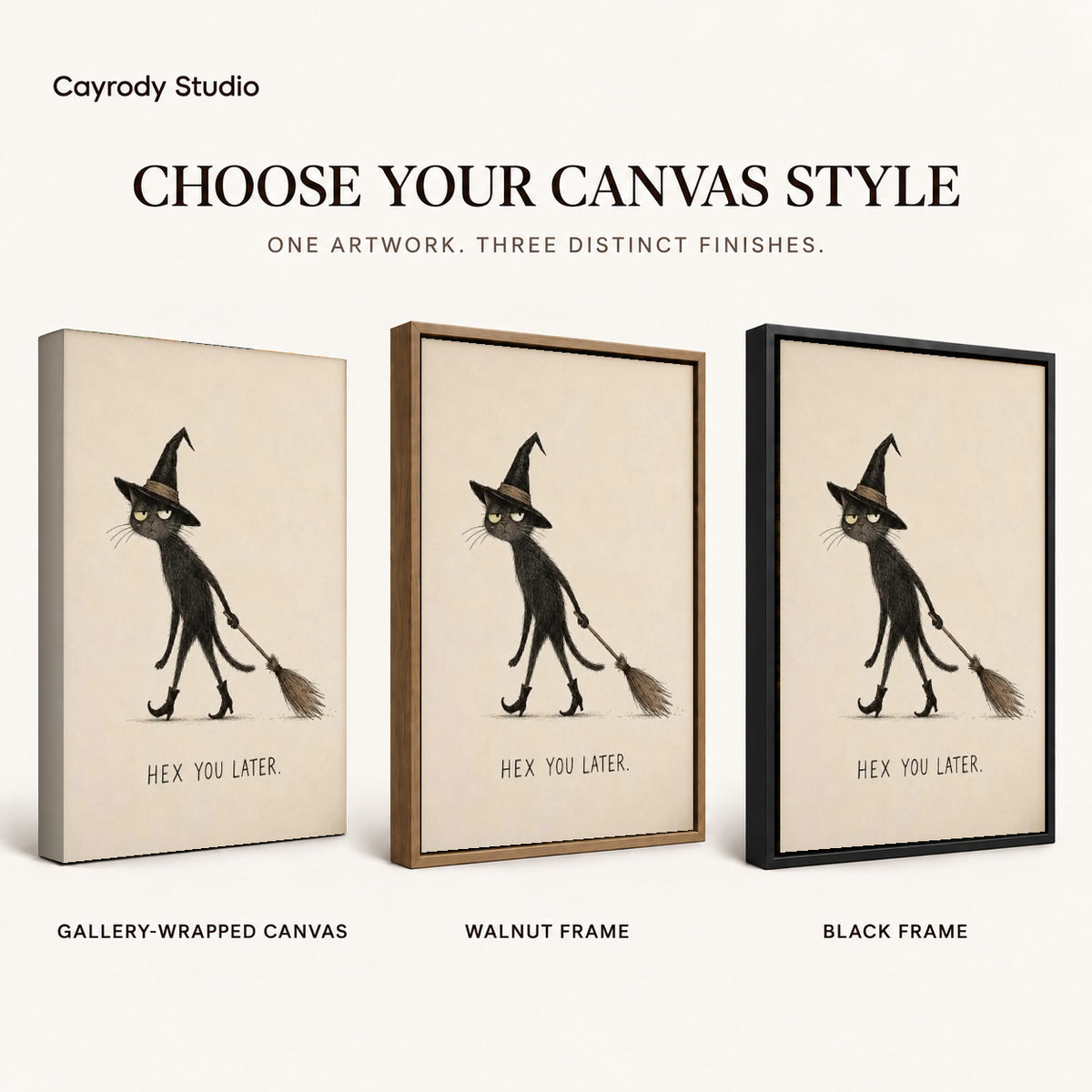 Broomstick Cat canvas art comparing gallery wrapped canvas, walnut frame, and black frame finishes.