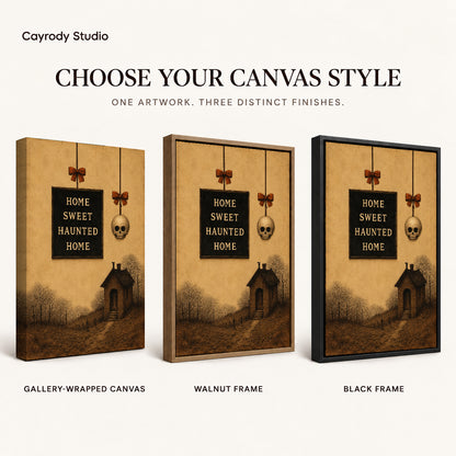 Haunted Home canvas art comparing gallery wrapped canvas, walnut frame, and black frame finishes.