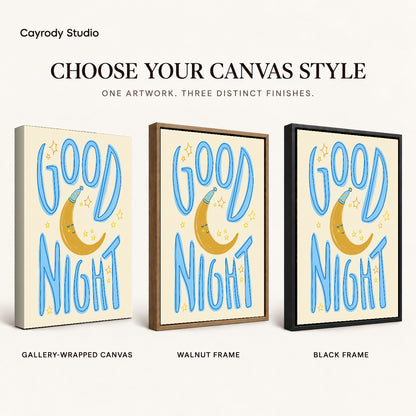 good night moon art canvas art compared across gallery-wrapped canvas, walnut frame, and black frame finishes.