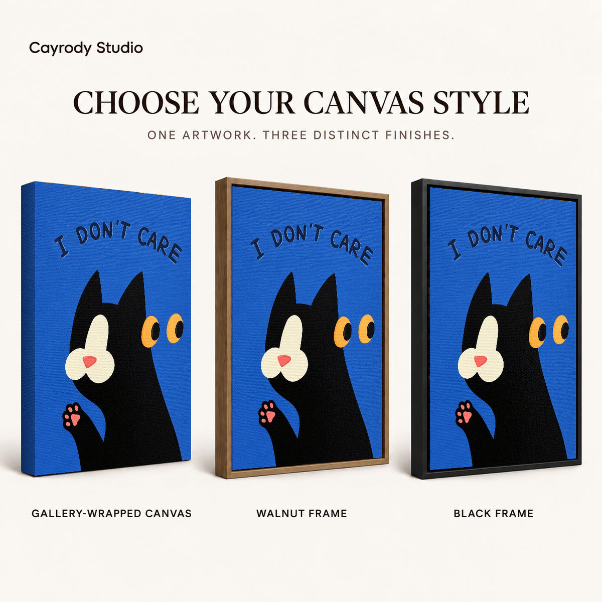 Unbothered Cat Canvas Art shown in gallery wrapped canvas, walnut frame, and black frame finishes.