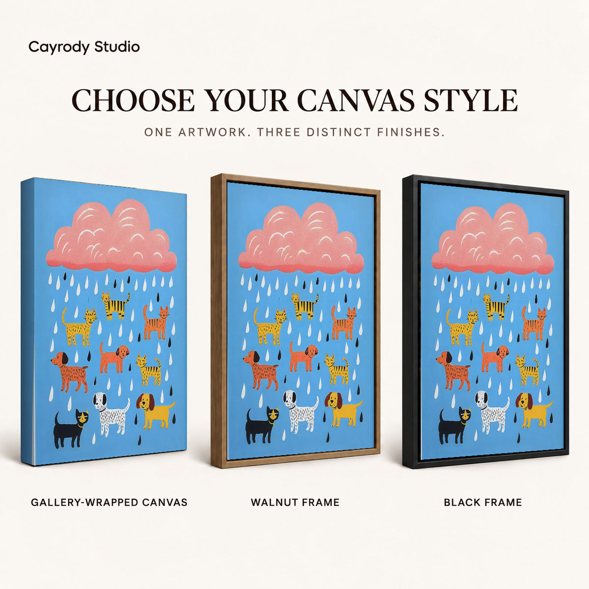 Raining pets canvas art compared across gallery-wrapped canvas, walnut frame, and black frame finishes.