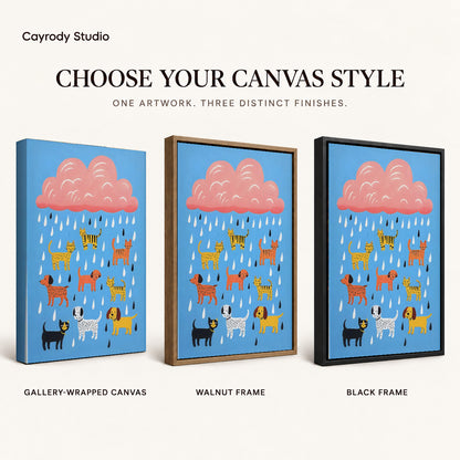 Raining pets canvas art compared across gallery-wrapped canvas, walnut frame, and black frame finishes.