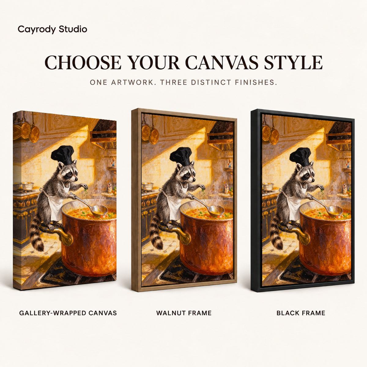 warm raccoon soup chef canvas art compared across gallery-wrapped canvas, walnut frame, and black frame finishes.