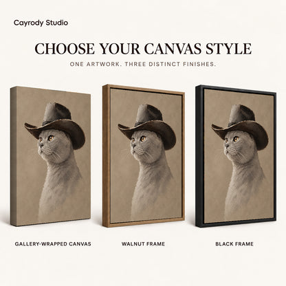 quiet cowboy cat canvas art compared across gallery-wrapped canvas, walnut frame, and black frame finishes.
