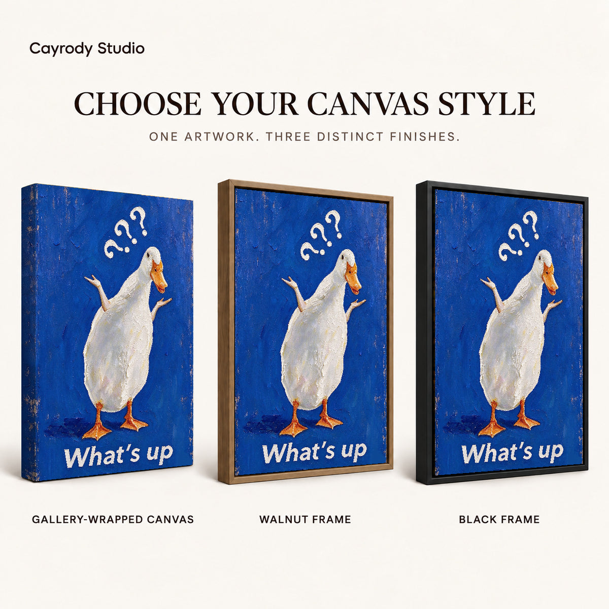 curious shrugging duck canvas art compared across gallery-wrapped canvas, walnut frame, and black frame finishes.