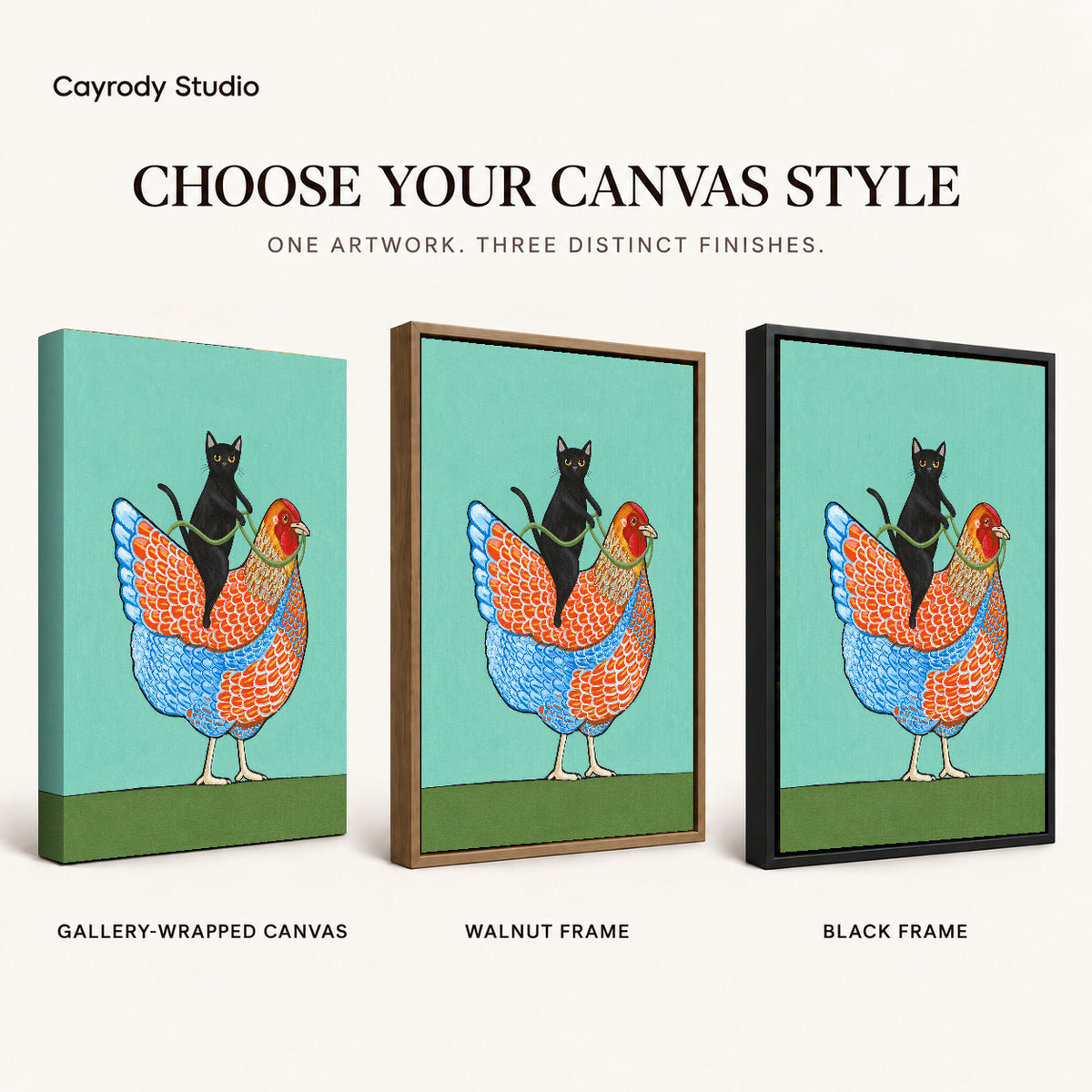 cat riding hen canvas art compared across gallery-wrapped canvas, walnut frame, and black frame finishes.