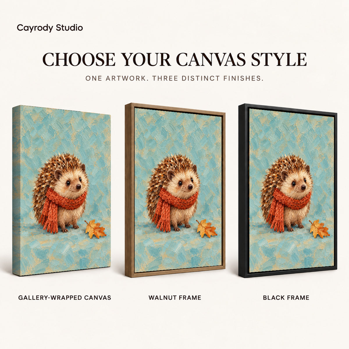 autumn scarf hedgehog canvas art compared across gallery-wrapped canvas, walnut frame, and black frame finishes.